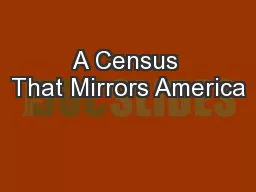 A Census That Mirrors America