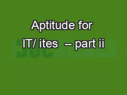 Aptitude for IT/ ites  – part ii