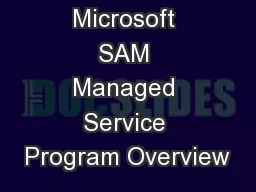 Microsoft SAM Managed Service Program Overview