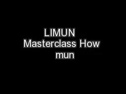 LIMUN  Masterclass How  mun