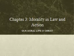 Chapter 3: Morality in Law and Action
