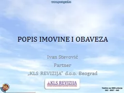 POPIS IMOVINE I OBAVEZA Ivan Stevović