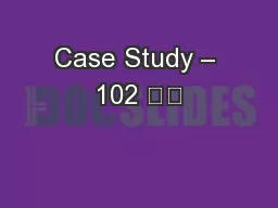 Case Study – 102 병동