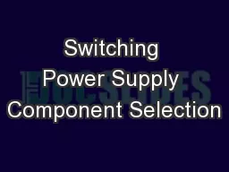 Switching Power Supply Component Selection