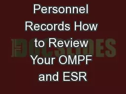 Navy Personnel Records How to Review Your OMPF and ESR