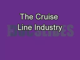 The Cruise Line Industry