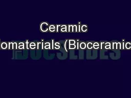 Ceramic Biomaterials (Bioceramics)
