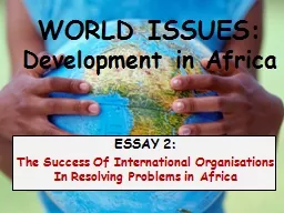 WORLD ISSUES: Development in Africa