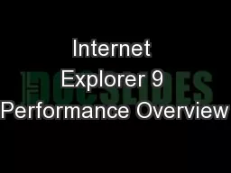 Internet Explorer 9 Performance Overview