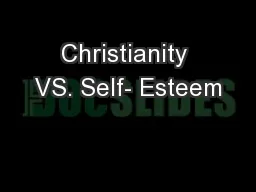 Christianity VS. Self- Esteem