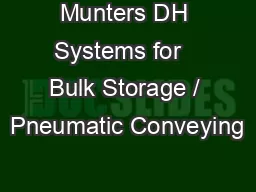 Munters DH Systems for   Bulk Storage / Pneumatic Conveying