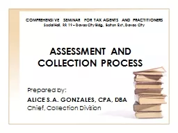 ASSESSMENT AND COLLECTION PROCESS