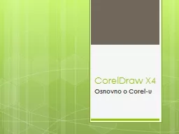 CorelDraw X4 Osnovno o Corel-u
