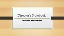 Director’s Notebook Shakespearean Scene Dramatization