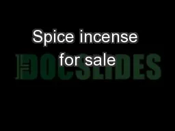 Spice incense for sale