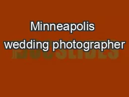 Minneapolis wedding photographer