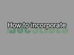 How to incorporate