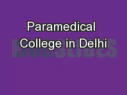 Paramedical College in Delhi