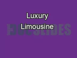 Luxury Limousine & Car Services