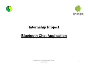 Internship Project Bluetooth Chat Application  Introdu