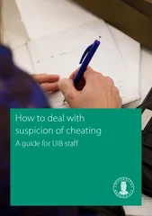 How to deal with suspicion of cheating A guide for UiB