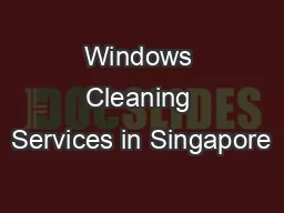 Windows Cleaning Services in Singapore