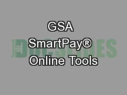 GSA  SmartPay®  Online Tools