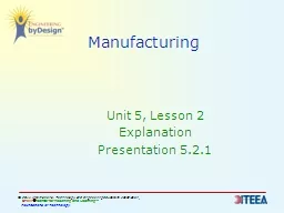 Manufacturing Unit 5, Lesson 2