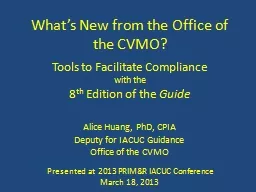 What’s New from the Office of the CVMO?