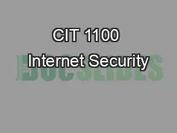 CIT 1100 Internet Security