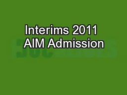 Interims 2011 AIM Admission