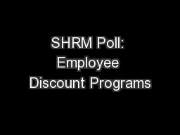 SHRM Poll: Employee Discount Programs