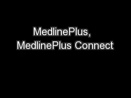 MedlinePlus,  MedlinePlus Connect
