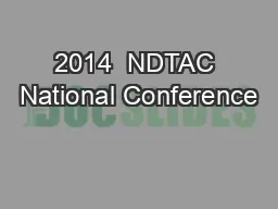 2014  NDTAC National Conference