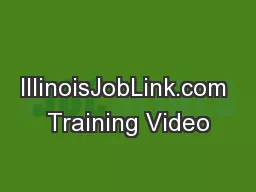 IllinoisJobLink.com Training Video