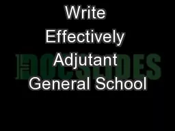 Write Effectively Adjutant General School