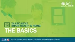 Talking About Brain  Health & Aging: The Basics