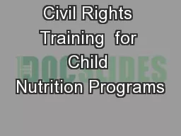 Civil Rights Training  for Child Nutrition Programs