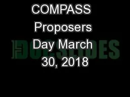 COMPASS  Proposers Day March 30, 2018
