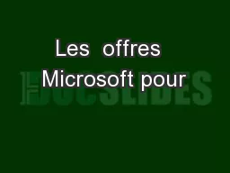 Les  offres  Microsoft pour