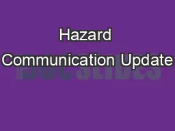 Hazard Communication Update