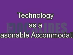 Technology as a Reasonable Accommodation