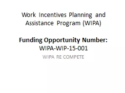 Work  Incentives Planning and Assistance Program (WIPA)