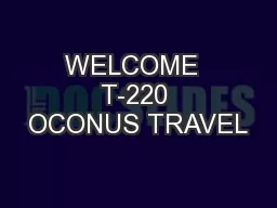WELCOME  T-220 OCONUS TRAVEL