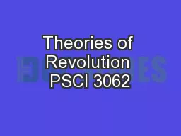 Theories of Revolution PSCI 3062