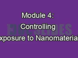 Module 4: Controlling Exposure to Nanomaterials