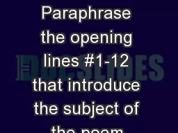 Reading Strategy p94 Paraphrase the opening lines #1-12 that introduce the subject of