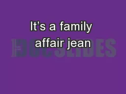 It’s a family affair jean