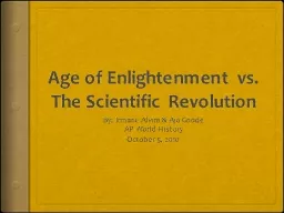 Age of Enlightenment vs. The Scientific Revolution
