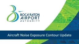 Aircraft Noise Exposure Contour Update